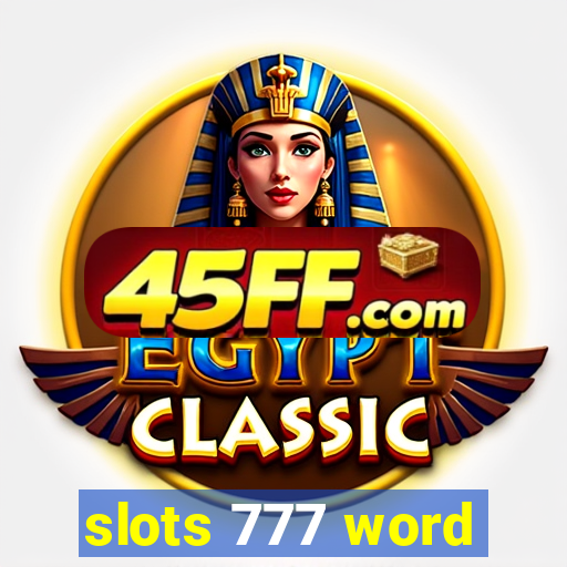 slots 777 word